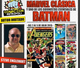 Cartel de Steve Englehart en Metrópoli Comic Con #MGCC15